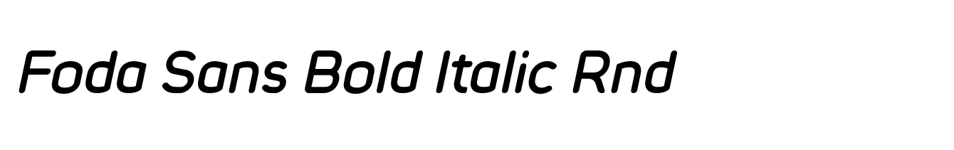 Foda Sans Bold Italic Rnd